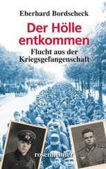 Eberhard Bordscheck - Der Hölle entkommen