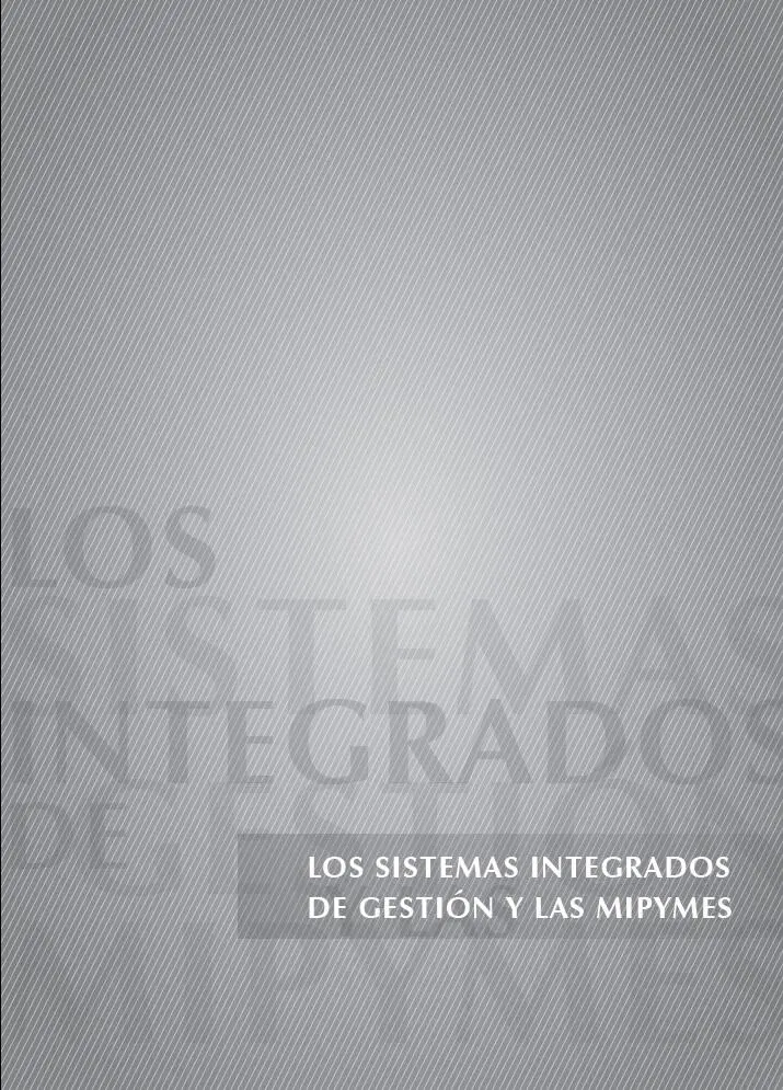 LOS SISTEMAS INTEGRADOS DE GESTIÓN Y LAS MIPYMES La estructura productiva del - фото 3