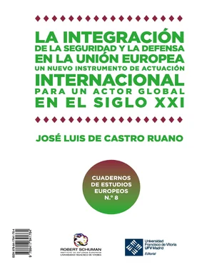 José Luis De Castro Ruano La integración de la seguridad y la defensa en la UE · Integration of security and defence in the EU обложка книги