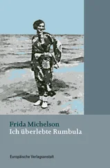 Frida Michelson - Ich überlebte Rumbula