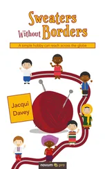 Jacqui Davey - Sweaters Without Borders