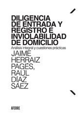 Jaime Herraiz Pagès - Diligencia de entrada y registro e inviolabilidad de domicilio