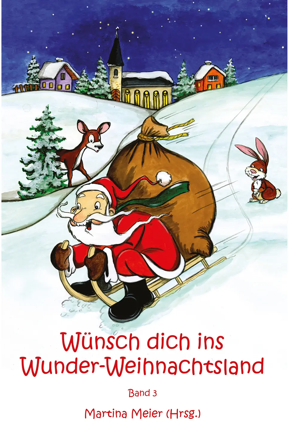 o Wünsch dich ins WunderWeihnachtsland Erzählungen Märchen und Gedichte zur - фото 1