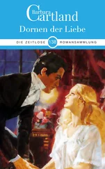 Barbara Cartland - Dornen der Liebe