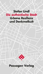 Stefan Lindl - Die authentische Stadt