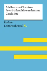 Wolfgang Pütz - Peter Schlemihls wundersame Geschichte von Adelbert von Chamisso - Reclam Lektüreschlüssel XL
