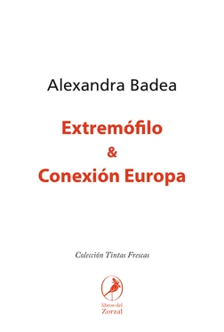 Alexandra Badea Extremófilo & Conexión Europa обложка книги