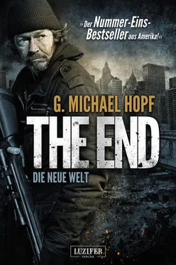 G. Michael Hopf THE END - DIE NEUE WELT обложка книги