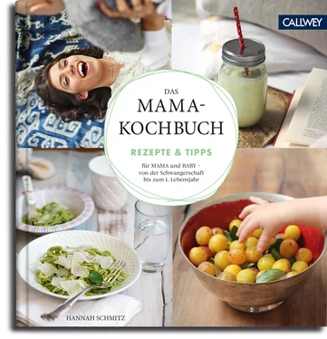 Hannah Schmitz Das Mama-Kochbuch обложка книги