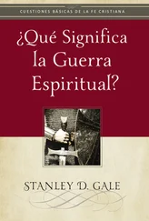 Stanley D. Gale - ¿Qué significa la guerra espiritual?