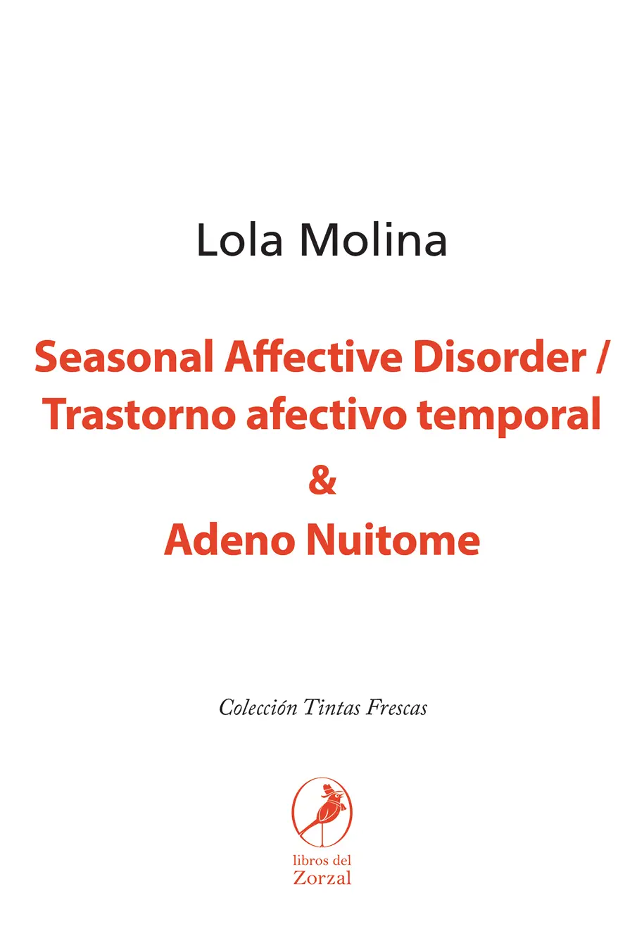 Lola Molina Seasonal Affective Disorder Trastorno afectivo temporal Adeno - фото 1