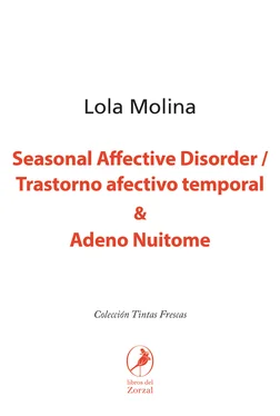 Lola Molina Seasonal Affective Disorder / Trastorno afectivo temporal & Adeno Nuitome обложка книги