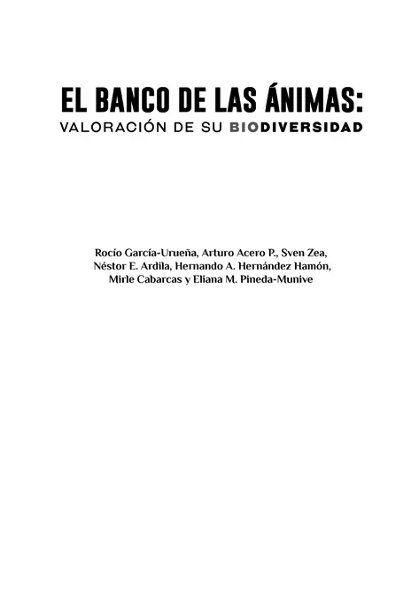 Catalogación en la publicación Biblioteca Nacional de Colombia El Banco de - фото 1