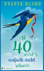 Sylvia Kling - Ab 40 wird's einfach nicht schwer