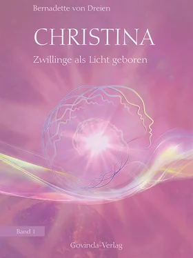 Bernadette von Dreien Christina, Band 1: Zwillinge als Licht geboren обложка книги