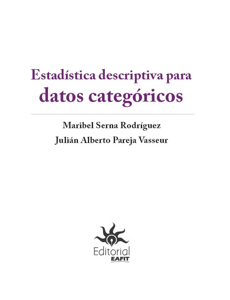 Serna Rodríguez Maribel Estadística descriptiva para datos categóricos - фото 1