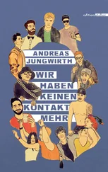 Andreas Jungwirth - Wir haben keinen Kontakt mehr
