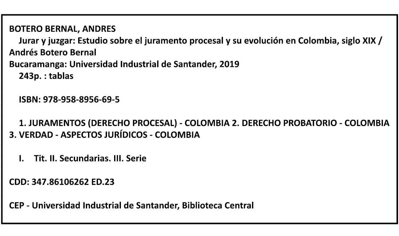 Jurar y juzgar Estudio sobre el juramento procesal y su evolución en Colombia - фото 1