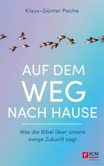 Klaus-Günter Pache - Auf dem Weg nach Hause