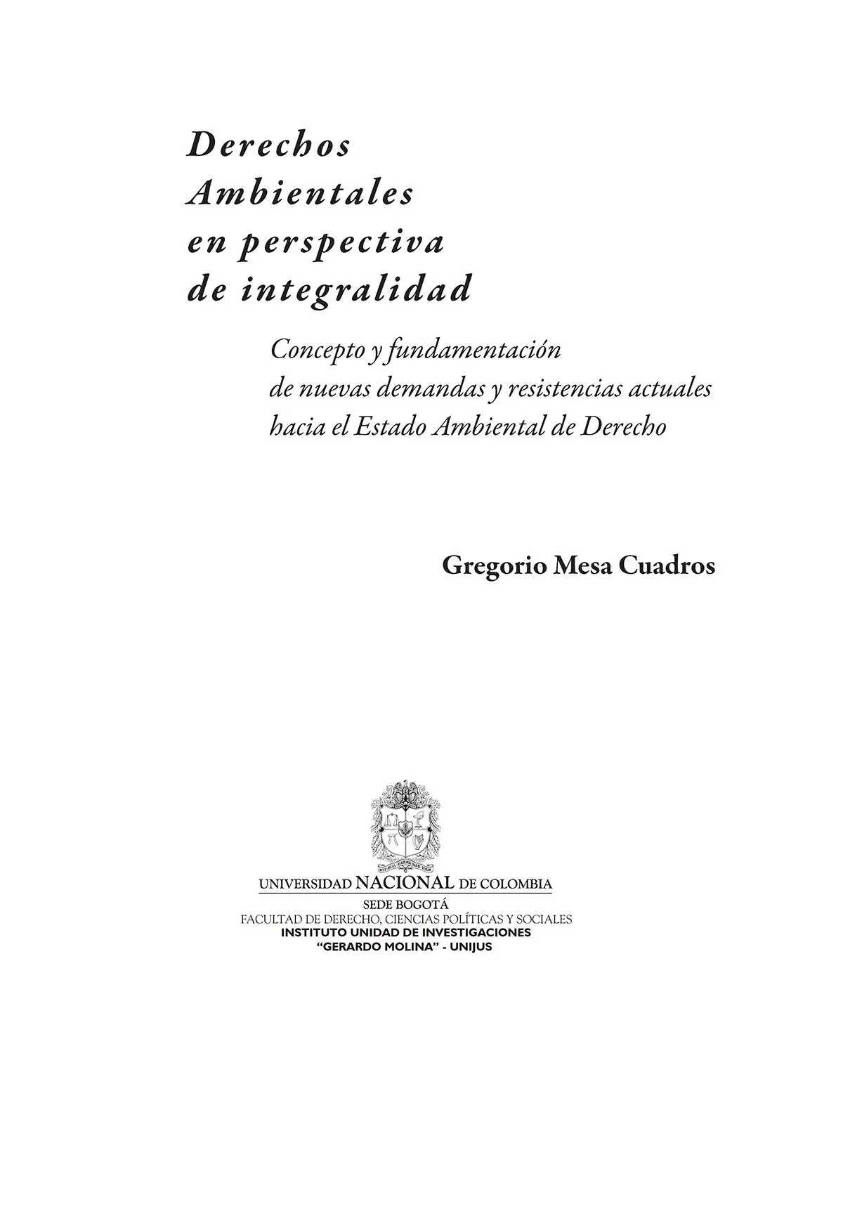 Catalogación en la publicación Universidad Nacional de Colombia Mesa Cuadros - фото 2