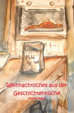 Charlie Hagist Weihnachtliches aus der Geschichtenküche обложка книги