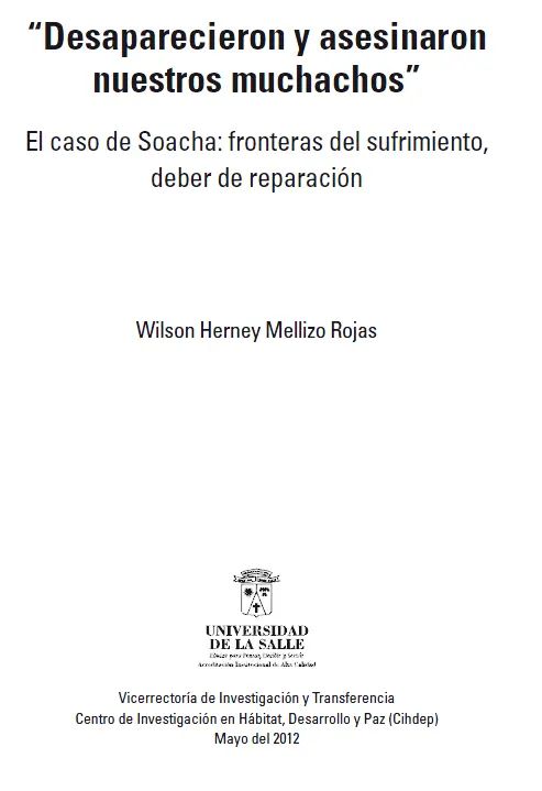 Mellizo Rojas Wilson Herney Desaparecieron y asesinaron nuestros muchachos El - фото 1