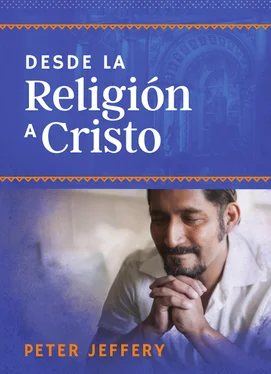 Peter Jeffery Desde la religión a Cristo обложка книги