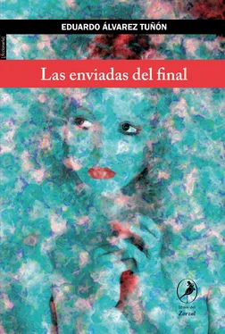 Eduardo Álvarez Tuñón Las enviadas del final обложка книги