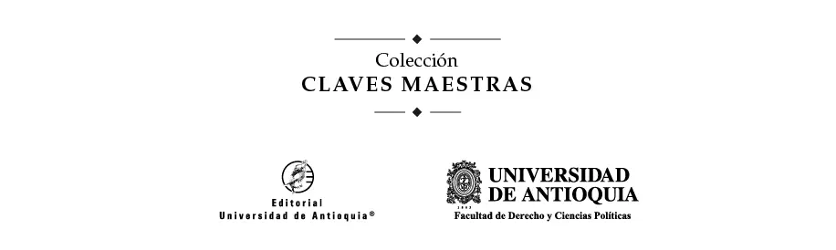 Colección Claves maestras Tulio Elí Chinchilla Facultad de Derecho y - фото 2