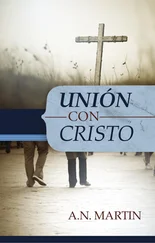 A. N. Martin - Unión con Cristo