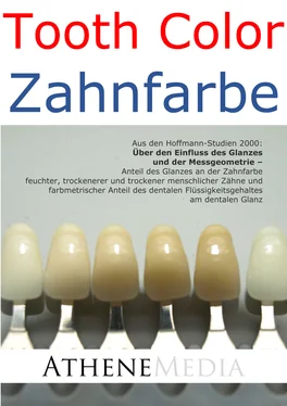 André Hoffmann Tooth Color - Zahnfarbe: Über den Einfluss des Glanzes und der Messgeometrie обложка книги