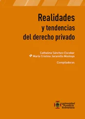 Cathalina Sánchez Escobar - Realidades y tendencias del derecho privado
