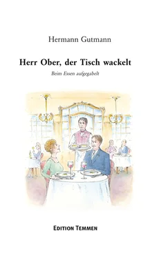 Hermann Gutmann Herr Ober, der Tisch wackelt обложка книги