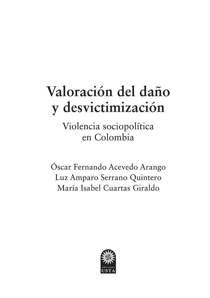 Acevedo Arango Óscar Valoracion del dano y desvictimizacion Violencia - фото 2