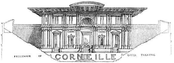 CORNEILLE Table of Contents Peter Corneille was born at Rouen on the 6th of - фото 55
