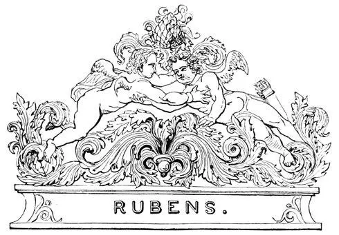 RUBENS Table of Contents The father of this great painter was a magistrate of - фото 107