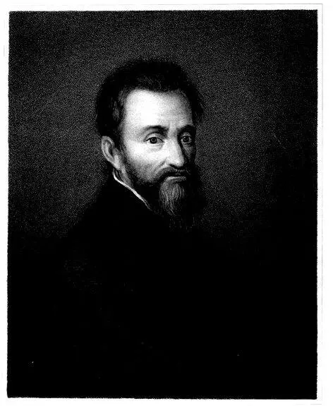 Engraved by R Woodman MICHAEL ANGELO BUONAROTI From a Picture by V Campil - фото 31