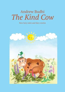 Andrew Budhi The Kind Cow. New fairy tales and fairy stories