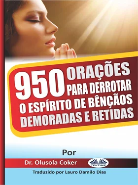 Olusola Coker 950 Orações Para Derrotar O Espírito De Bênçãos Demoradas E Retidas обложка книги