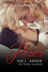 Sophie Adams - Parier Sur L'Amour