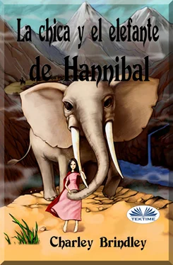 Charley Brindley La Chica Y El Elefante De Hannibal обложка книги