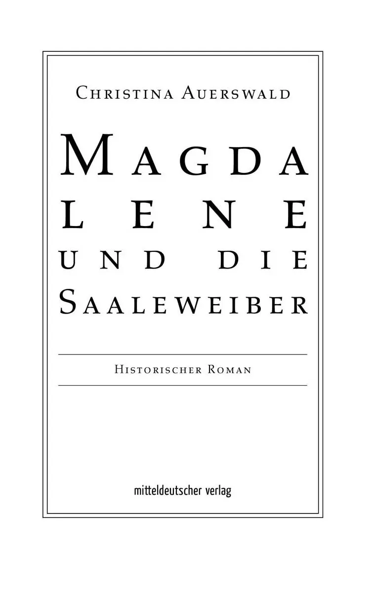 Magdalene und die Saaleweiber - изображение 1