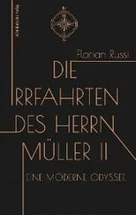 Florian Russi - Die Irrfahrten des Herrn Müller II
