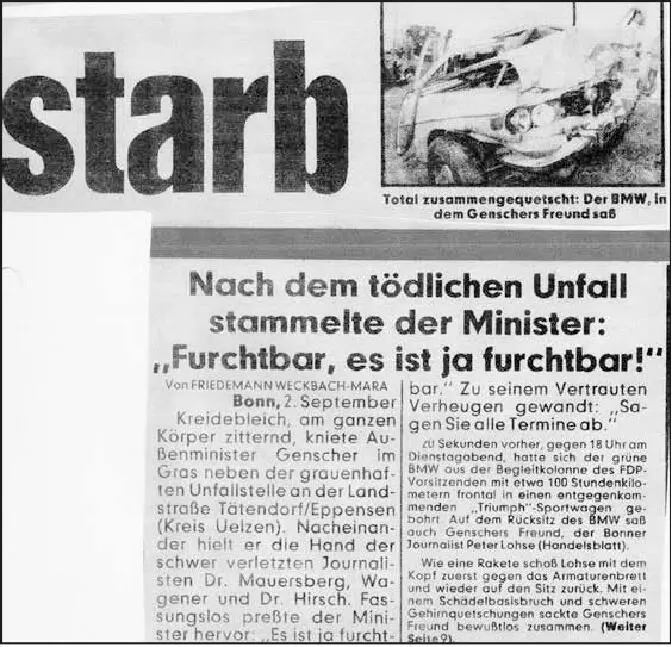 Der Artikel zum Unfall Genschers PRFreundschaft Andererseits besiegelte - фото 2