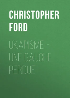 Christopher Ford UKAPISME - Une Gauche perdue обложка книги