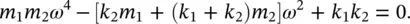 For simplicity consider the situation where m 1 m 2 m and k 1 k 2 k - фото 132
