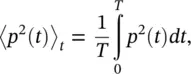 where tdenotes a time average It is usually convenient to use the square - фото 218