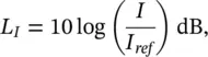 where I is the component of the sound intensity in a given direction and I ref - фото 237