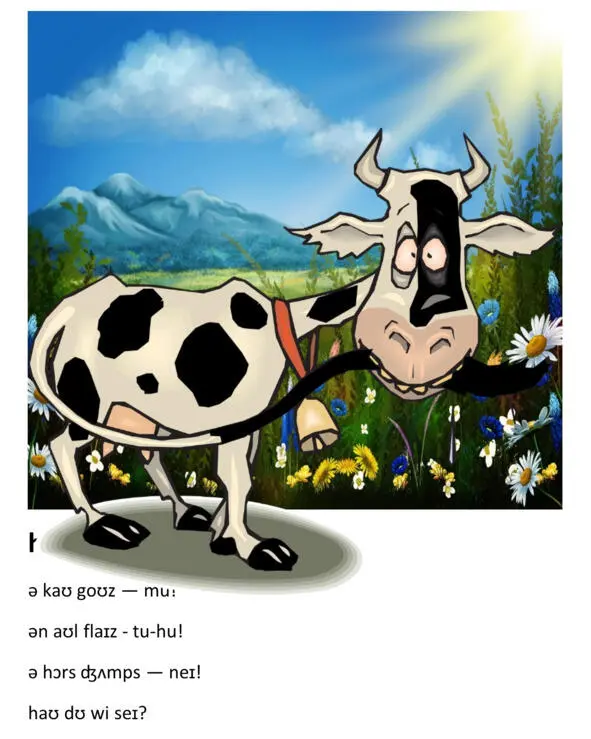 WHO SAYS A cow goes moo An owl flies towho A horse jumps neigh - фото 33
