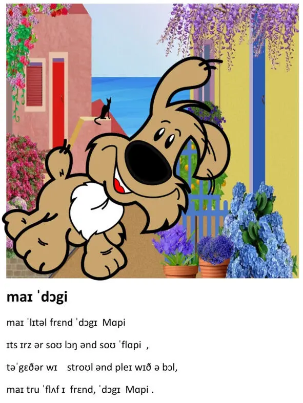 MY DOGGY My little friend doggy Moppy Its ears are so long and so floppy - фото 42